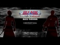 Let's Play Bleach Soul Ignitio …