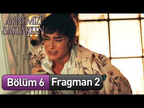 Annemizi Saklarken 6. Bölüm 2. Fragmanı                                                                                                                                                                                                                   
