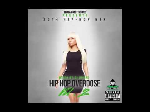 2014 Hip Hop Mix: Drake, Nicki Minaj, August Alsina, Beyonce, Meek Mill & More!