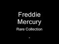 Freddie mercury 4 song Rare Demos Mix Freddie mercury 4 song Rare Demos Mix