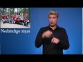 Videoziņas Nr.55 zīmju valodā 15.09.2010