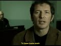 je m'en vais de miossec
con subtitulos en espa�ol castellano
with spanish subtitles
avec sous-titres en espagnol