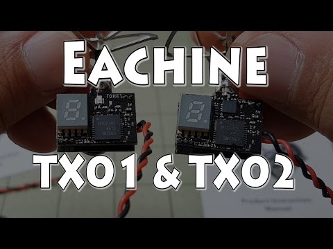 Eachine TX01 & TX02 AIO FPV System Review