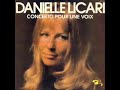 Danielle Licari - Concerto pour une voix Danielle Licari - Concerto pour une voix