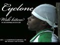 CYCLONE -wale kitem CYCLONE -wale kitem