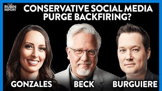 Big Tech Conservative Purge: Glenn Beck, Stu Burguiere, Sara Gonzales | ROUNDTABLE | Rubin Report