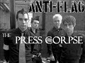 Anti-Flag - The Press Corpse