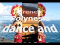 French Polynesia 2- dance, music, Cruise "Tahitian Princess"