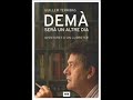 Demà serà un altre dia, per ARA TV