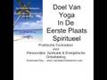 YOGA VOOR BUITENZINTUIGLIJKE WAARNEMING ONTWIKKELING VAN SIDDHIS