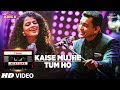 Kaise Mujhe/Tum Ho Song | T-Series Mixtape | Palak Muchhal | Aditya Narayan | Bhushan Kumar Kaise Mujhe/Tum Ho Song | T-Series Mixtape | Palak Muchhal | Aditya Narayan | Bhushan Kumar