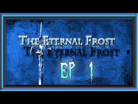 MINECRAFT THE ETERNAL FROST: Episodio 1