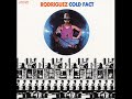 Rodriguez - Crucify Your Mind (1970) - YouTube