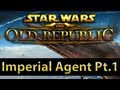 ► The Old Republic - Imperial Agent starting zone playthrough - Part 1 [Spoilers]