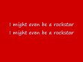 Hannah montana Rockstar w/ lyrics
