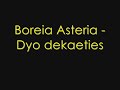 Boreia asteria - 2 dekaeties Boreia asteria - 2 dekaeties