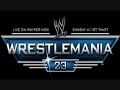 WrestleMania 23 \"Ladies & Gentlemen\"