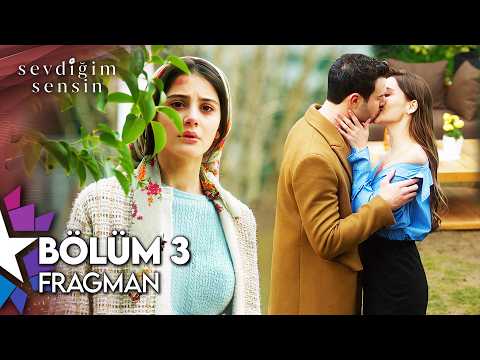 Sevdiğim Sensin 3. Bölüm Fragmanı                                                                                                                                                                                                                         