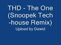 THD - The One (Snoopek Tech-house Remix)