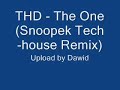THD - The One (Snoopek Tech-house Remix) THD - The One (Snoopek Tech-house Remix)