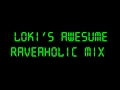 Dj Loki's Awesum Easter Mix