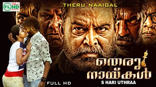THERU NAIGAL  Malayalam Dubbed version  HD  Action