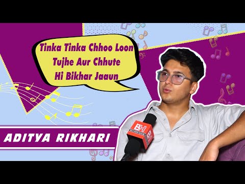 Exclusive Interview With Aditya Rikhari For His New Song