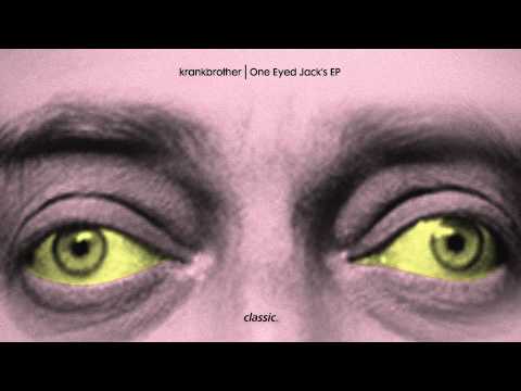 one eyed jack - Beatport: http://po.st/OneEyedBP Traxsource: http://po.st/OneEyedTS This September London-based duo krankbrother mark their debut for Classic, dropping two n...
