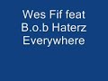 wes fif feat b.o.b