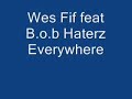 wes fif feat b.o.b