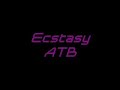 Ecstasy - ATB