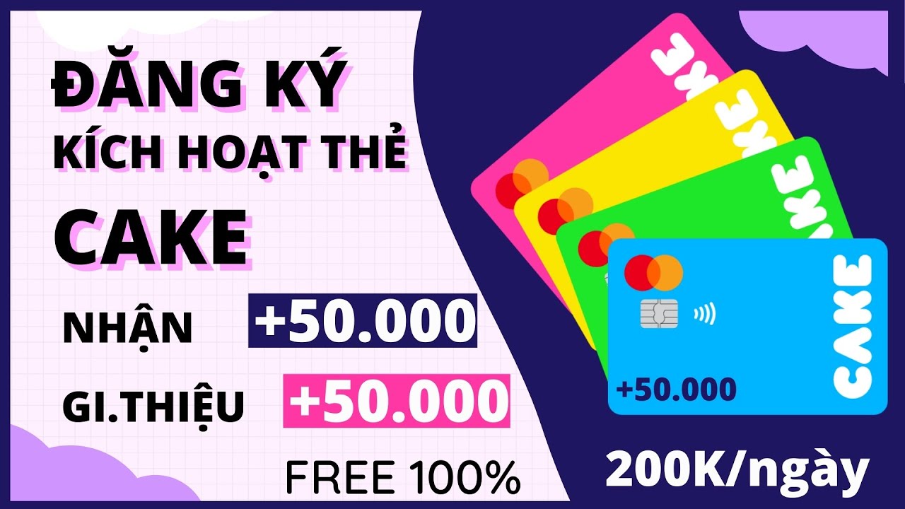 Cách Đăng Ký Và Kích Hoạt Thẻ Cake By Vpbank nhận 50k mới nhất | Đăng ký cake by vpbank