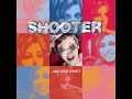 Life's a Bitch - Shooter Life's a Bitch - Shooter