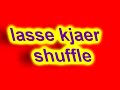 lasse kjaer shuffle movie