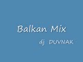 BalkAN -Narodni Mix by Dj Duvnjak