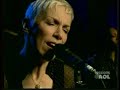 Annie Lennox A THOUSAND BEAUTIFUL THINGS Acoustic 6/25/2003