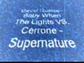 Cerrone - Supernature VS. David Guetta - Baby When The Light