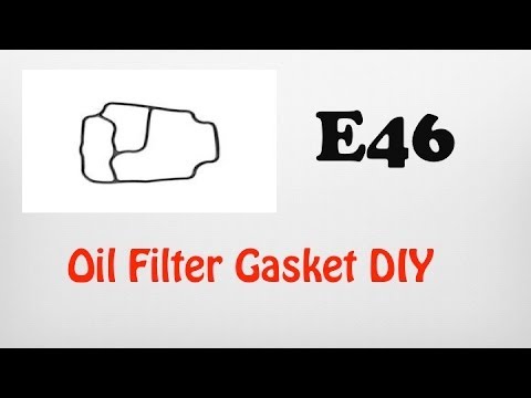 DIY BMW Oil Filter Gasket E46