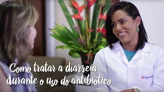 Momento Clinic Farma - Como tratar a diarreia durante o uso do antibiótico