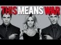 This Means War -- Film Review