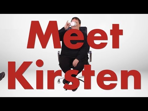 Meet Kirsten