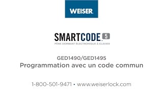 Weiser SmartCode 5 Pêne dormant électronique à clavier : Programmation avec un code commun
