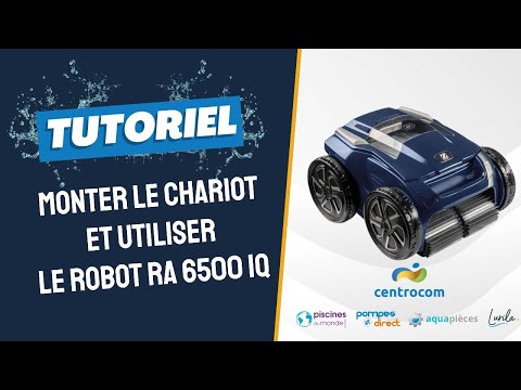 Comment utiliser le robot RA 6500 iQ et monter son chariot de transport ?