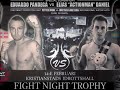 Fight Night Trophy Kristianstad 2009 Promo Fight Night Trophy Kristianstad 2009 Promo