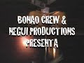 BoNaO CrEw & Negui Production Party Official