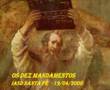 1 - OS DEZ MANDAMENTOS - 1 / 9