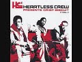 Heartless Crew - Burnin\