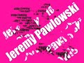 Jeremy Pawlowski - Steadfast part two