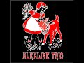 Alkaline Trio - Radio