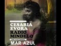 a song from the new album of cesaria evora (radio mindelo),a collection of early recording near 1960. to know more: profile.myspace.com to buy the cd: www.amazon.fr